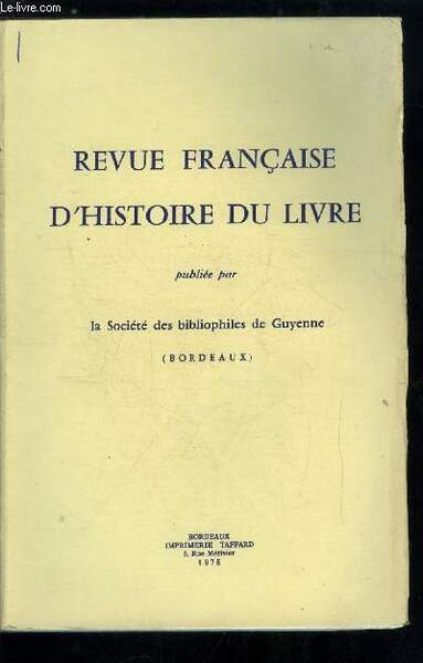 Revue française d'histoire du livre n° 9 - Un commerce …