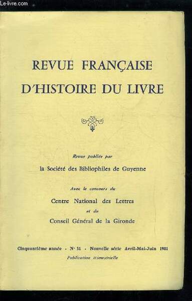 Revue française d'histoire du livre n° 31 - Les impressions …