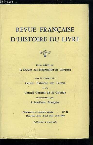 Revue française d'histoire du livre n° 35 - Les livres …