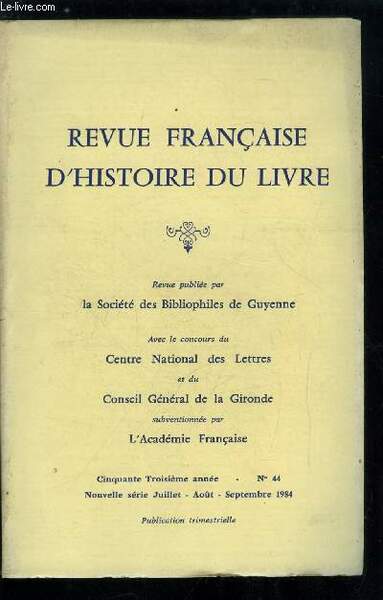 Revue française d'histoire du livre n° 44 - La journée …