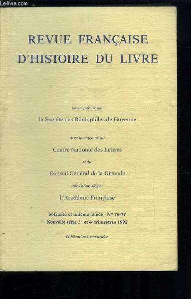 Revue française d'histoire du livre n° 76-77 - Le président …