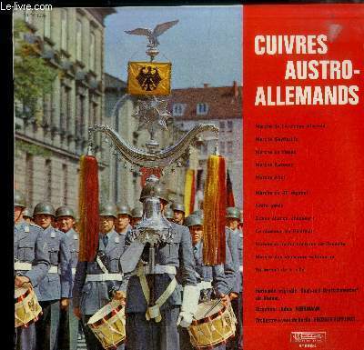 DISQUE VINYLE 33T : CUIVRES AUSTRO-ALLEMANDS - Marche de l'archiduc …