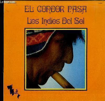 DISQUE VINYLE 33T : EL CONDOR PASA - EL condor …