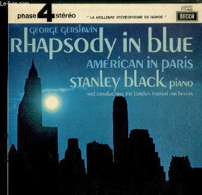 DISQUE VINYLE 33T : RHAPSODY IN BLUE - AMERICAN IN …