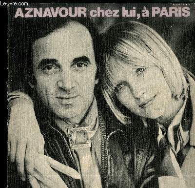 ALBUM 2 DISQUES VINYLE 33T : AZNAVOUR CHEZ LUI, A …