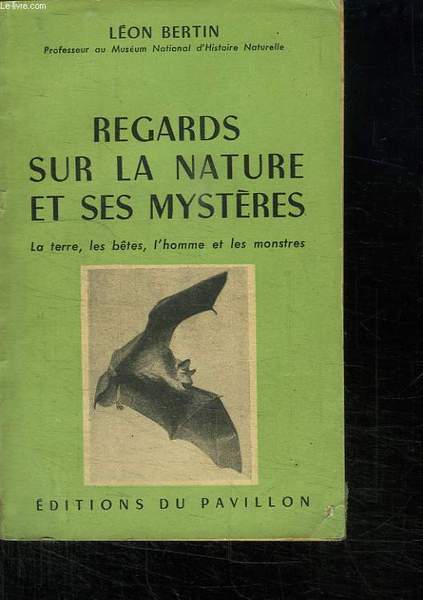 REGARDS SUR LA NATURE ET SES MYSTERES. LA TERRE, LES …