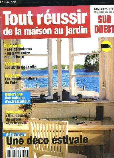 TOUR REUSSIR DE LA MAISON AU JARDIN N° 27 JUILLET …