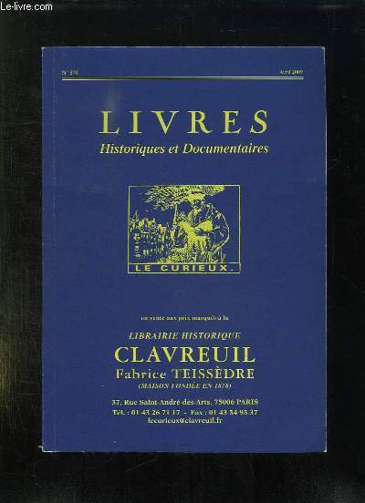 LIVRES HISTORIQUES ET DOCUMENTAIRES N° 370 AVRIL 2009. LIBRAIRIE HISTORIQUE …