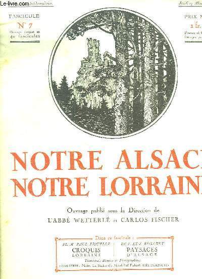 NOTRE ALSACE NOTRE LORRAINE N° 7 DU JEUDI 15 MAI …