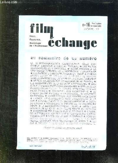 FILM ECHANGE N° 16 AUTOMNE 1981. SOMMAIRE: LE FILM AMERICAIN …