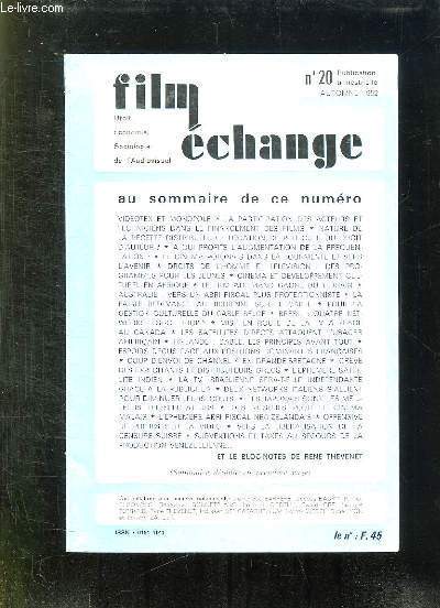 FILM ECHANGE N° 20 AUTOMNE 1982. SOMMAIRE: LE CINEMA POLONAIS …