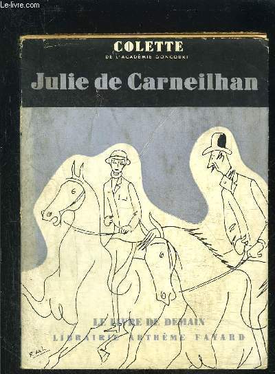 JULIE DE CARNEILHAN- LE LIVRE DE DEMAIN Nouvelle S�rie N�1