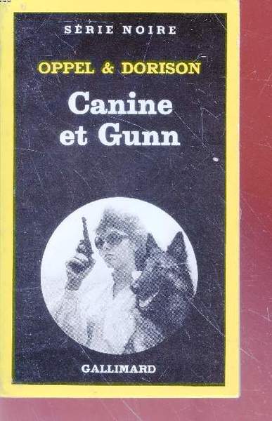 Canine et Gunn collection s�rie noire n�1940