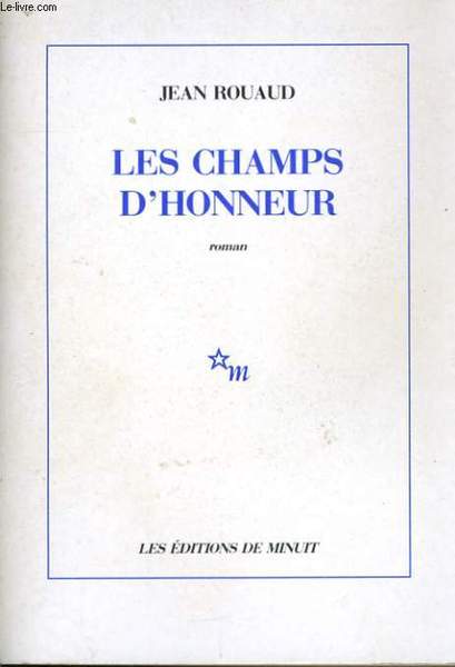 LES CHAMPS D'HONNEUR