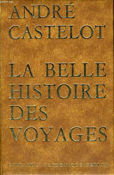 LA BELLE HISTOIRE DES VOYAGES