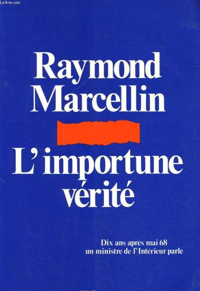 L'IMPORTUNE VERITE
