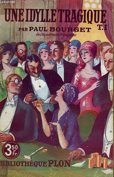 UNE IDYLLE TRAGIQUE, TOME 1