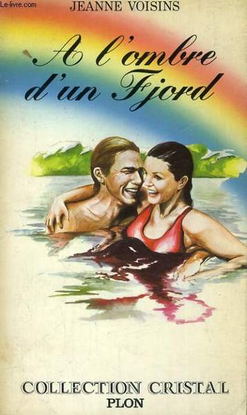 A L'OMBRE D'UN FJORD