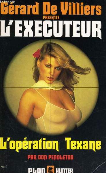 L'OPERATION TEXANE