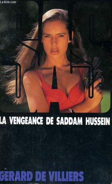 LA VENGEANCE DE SADDAM HUSSEIN