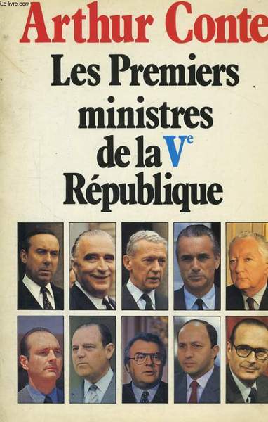 LES PREMIERS MINISTRES DE LA V� REPUBLIQUE