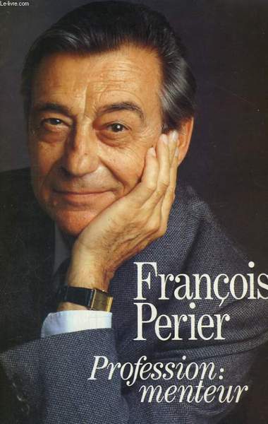PROFESSION: MENTEUR