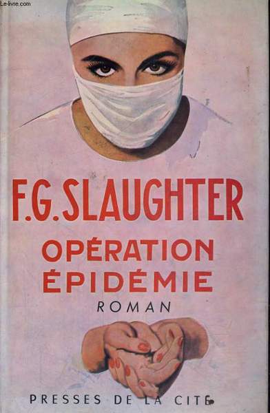 OPERATION EPIDEMIE