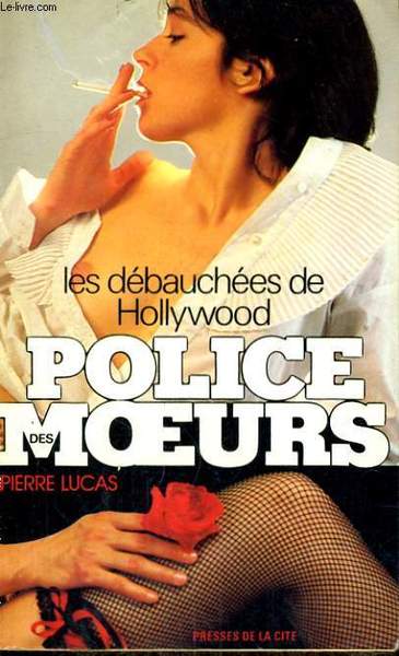 LES DEBAUCHEES D'HOLLYWOOD