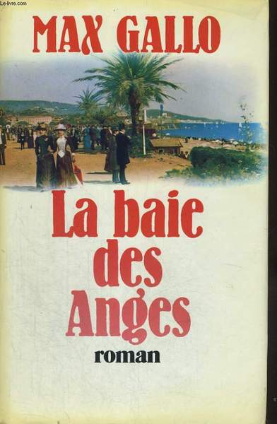 LA BAIE DES ANGES.