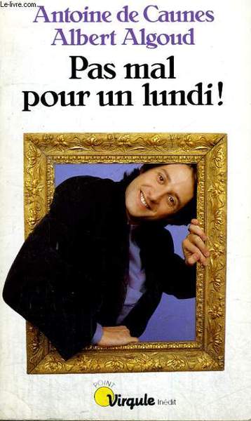 PAS MAL POUR UN LUNDI! - Collection Virgule V87