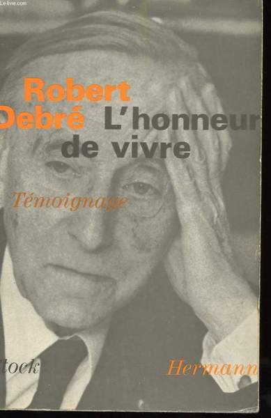 L'HONNEUR DE VIVRE - TEMOIGNAGE