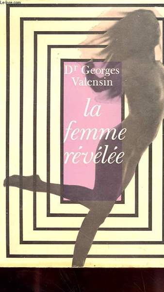 LA FEMME REVELEE