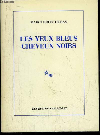 LES YEUX BLEUS CHEVEUX NOIRS