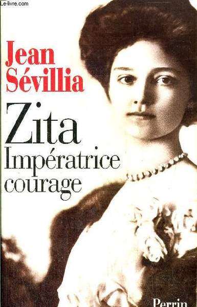 ZITA IMPERATRICE COURAGE