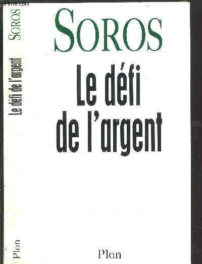 LE DEFI DE L'ARGENT
