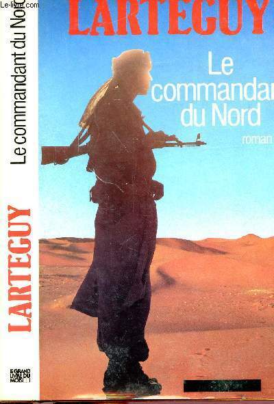 LE COMMANDANT DU NORD