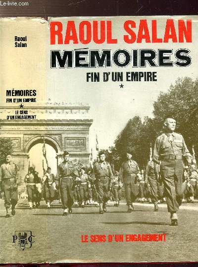 MEMOIRES FIN D'UN EMPIRE - TOME I - FIN D'UN …