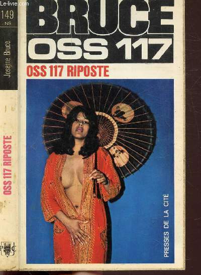 O.S.S. 117 RIPOSTE- COLLECTION JEAN BRUCE N�149