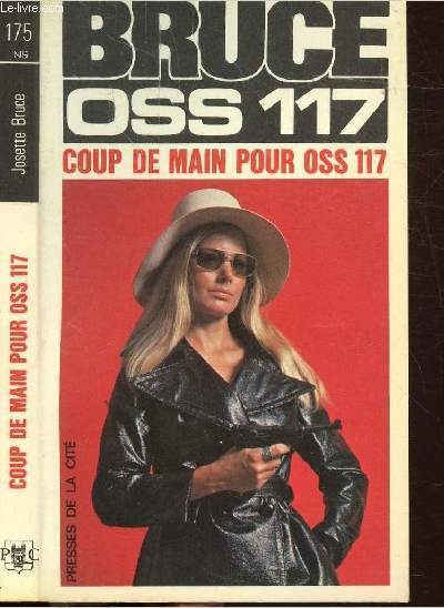 COUP DE MAIN POUR OSS 117- COLLECTION JEAN BRUCE N�175