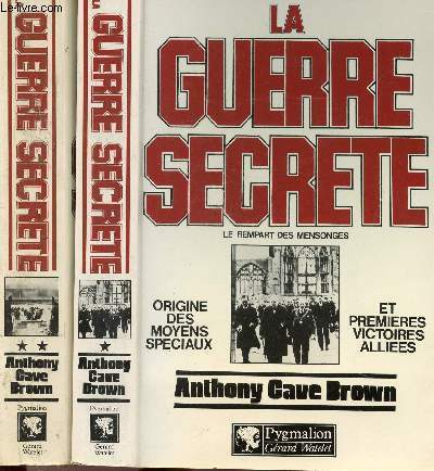 LA GUERRE SECRETE - LE REMPART DES MENSONGES - 2 …