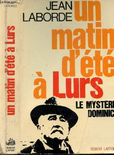 UN MATIN D'ETE A LURS - 5 AOUT 1952