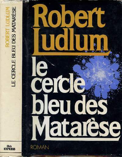 LE CERCLE BLEU DES MATARESE