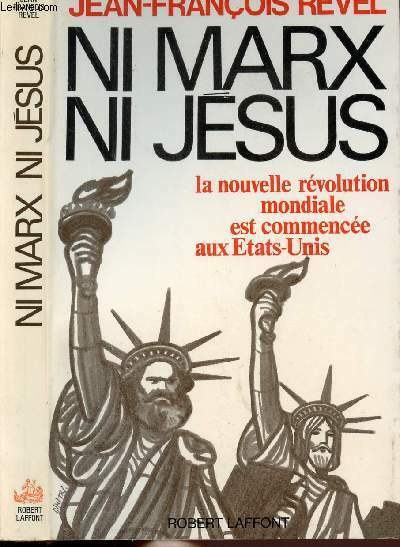 NI MARX NI JESUS - LA NOUVELLE REVOLUTION MONDIALE EST …