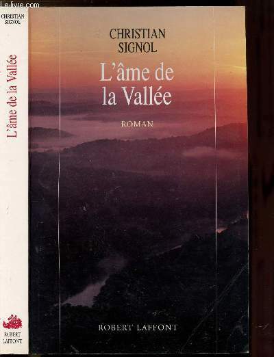 LA RIVIERE ESPERANCE - TOME III - L'AME DE LA …