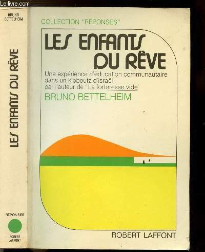 LES ENFANTS DU REVE - COLLECTION " REPONSES"