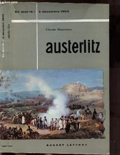 AUSTERLITZ - COLLECTION " CE JOUR LA" : 2 EDCEMBRE …
