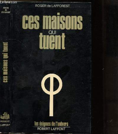 CES MAISONS QUI TUENT- COLLECTION LES ENIGMES DES UNIVERS