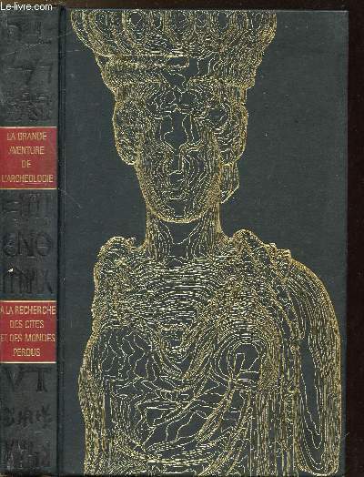 A LA RECHERCHE DES CITES ET DES MONDES PERDUS - …
