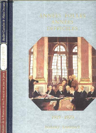 HISTOIRE DE LA FRANCE ET DES FRANCAIS AU JOUR LE …