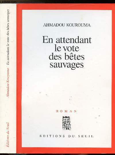 EN ATTENDANT LE VOTE DES BETES SAUVAGES